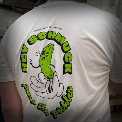 Our new "Hey Schmuck" T-Shirt